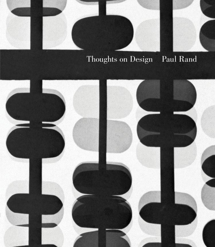 Thoughts on Design - Paul Rand